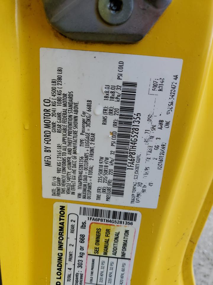 2016 Ford Mustang VIN: 1FA6P8TH4G5281356 Lot: 81689205