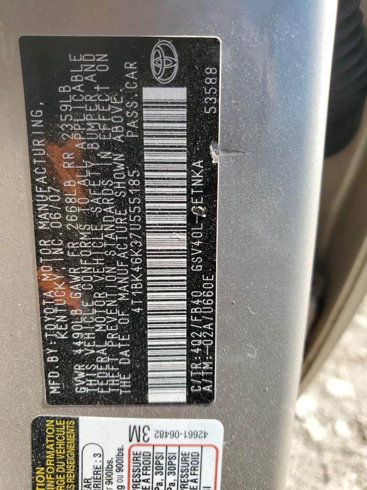 2007 Toyota Camry Le VIN: 4T1BK46K37U555185 Lot: 81753505