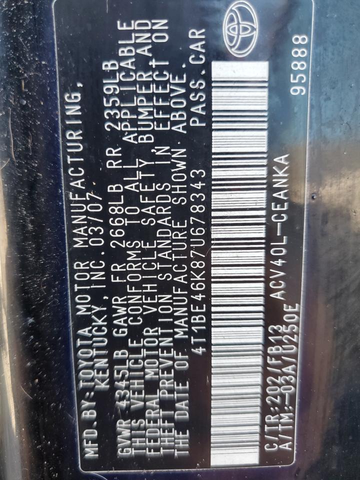 2007 Toyota Camry Ce VIN: 4T1BE46K87U678343 Lot: 81831695