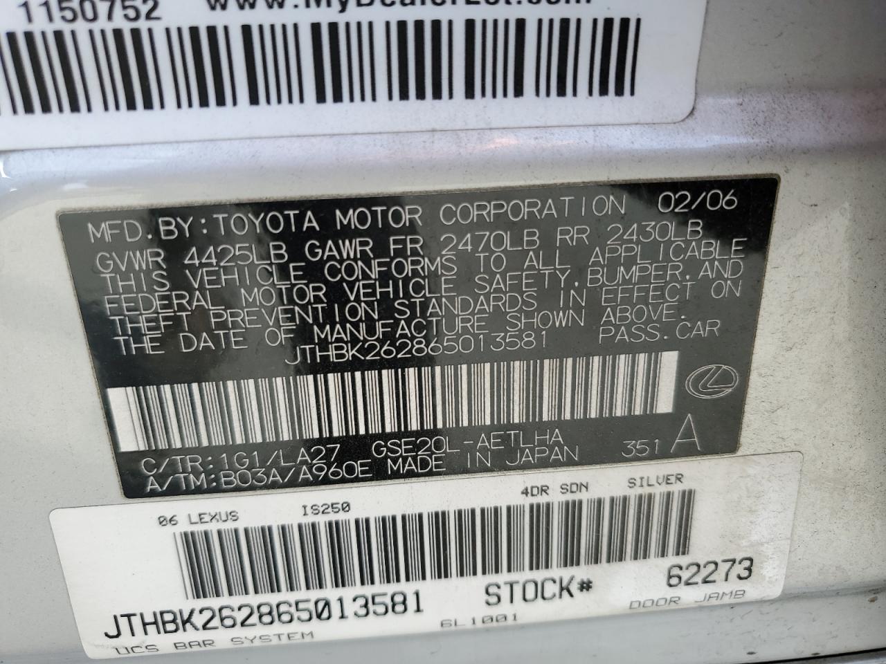 2006 Lexus Is 250 VIN: JTHBK262865013581 Lot: 81775125