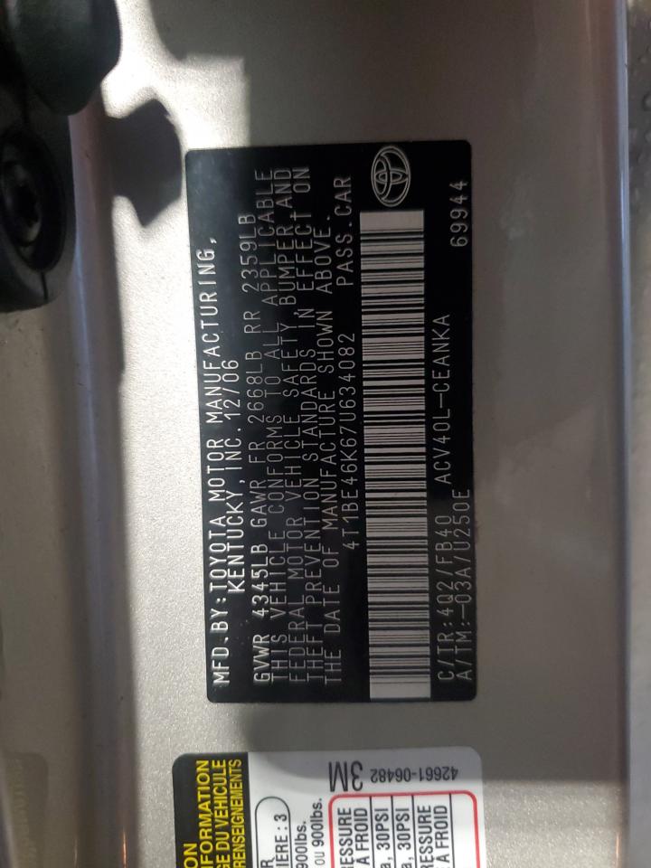 2007 Toyota Camry Ce VIN: 4T1BE46K67U634082 Lot: 84053855