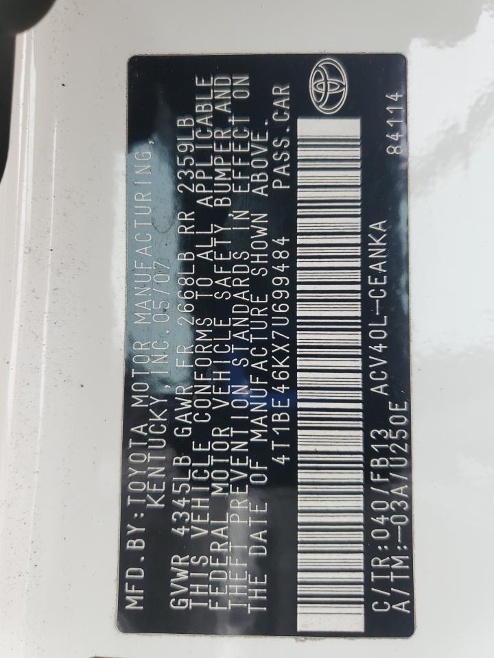 2007 Toyota Camry Ce VIN: 4T1BE46KX7U699484 Lot: 71499285