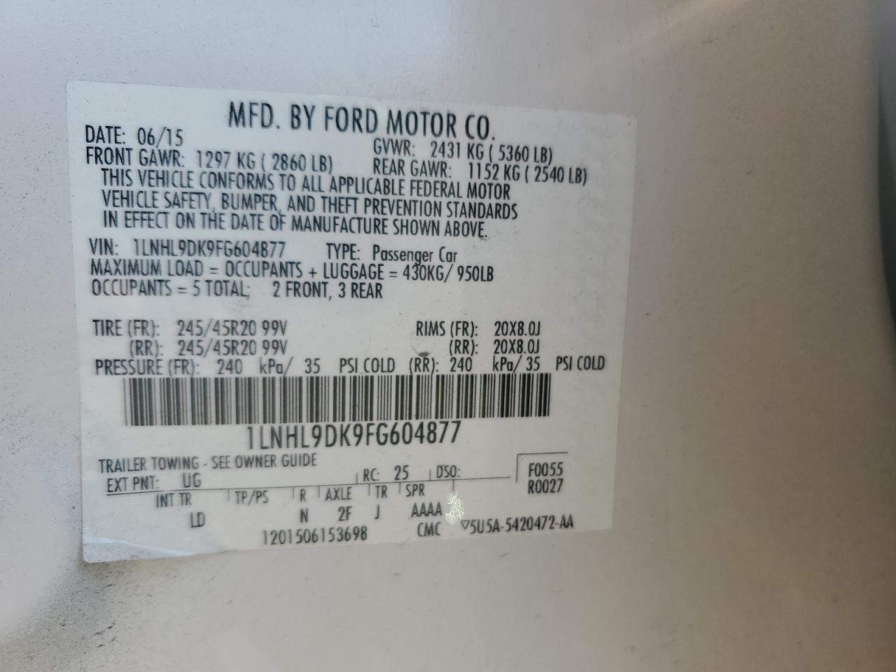 2015 Lincoln Mks VIN: 1LNHL9DK9FG604877 Lot: 81421765