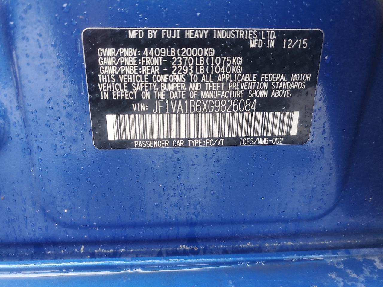 2016 Subaru Wrx VIN: JF1VA1B6XG9826084 Lot: 84211485