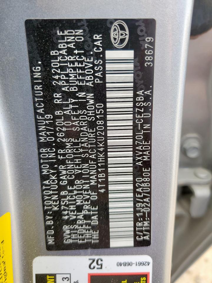 2019 Toyota Camry L VIN: 4T1B11HK4KU208150 Lot: 84247505
