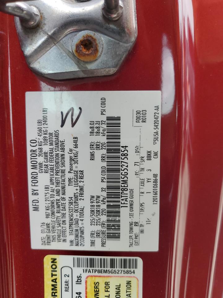 2016 Ford Mustang VIN: 1FATP8EM5G5275854 Lot: 80647265