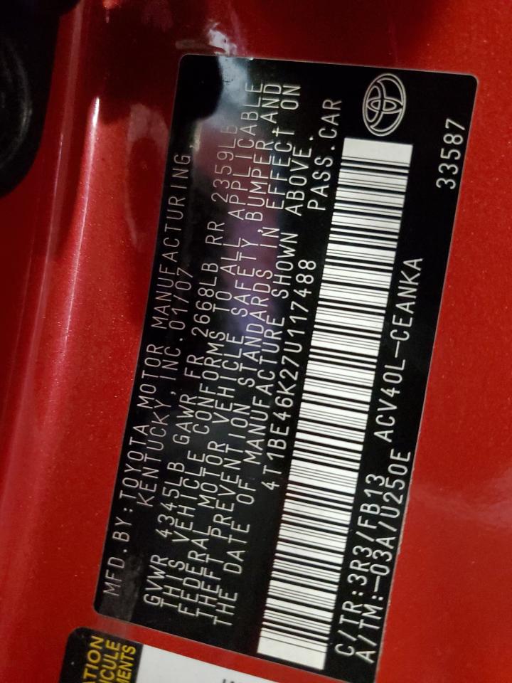 2007 Toyota Camry Ce VIN: 4T1BE46K27U117488 Lot: 71736825