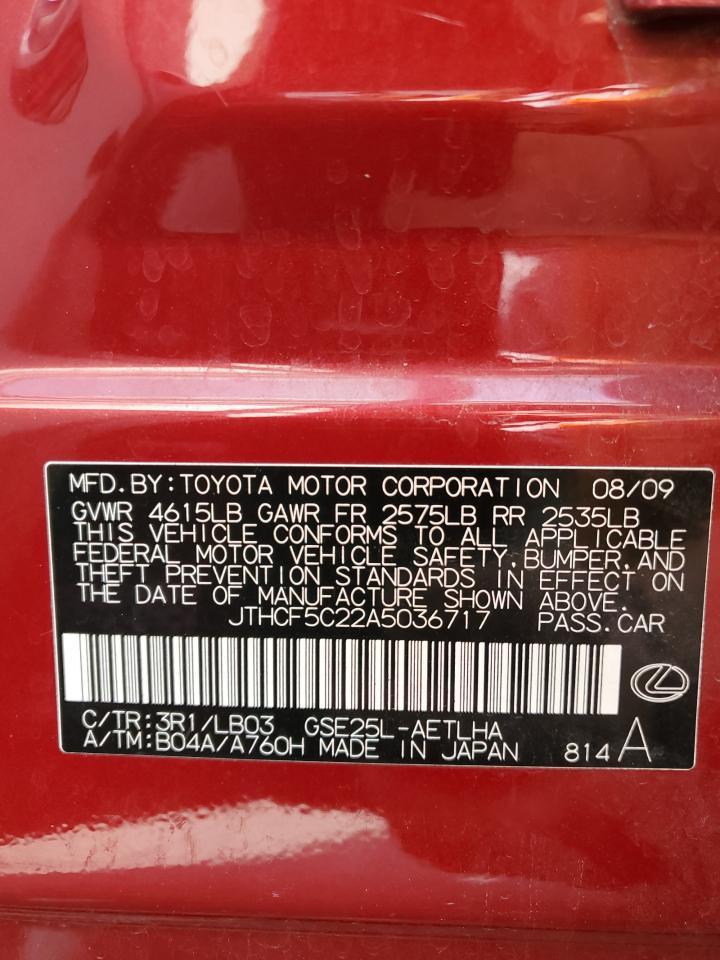 2010 Lexus Is 250 VIN: JTHCF5C22A5036717 Lot: 81507645