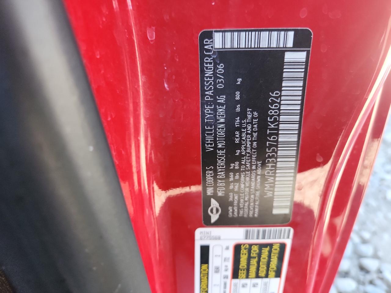 2006 Mini Cooper S VIN: WMWRH33576TK58626 Lot: 83801085