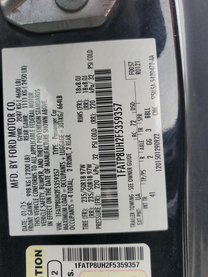2015 Ford Mustang VIN: 1FATP8UH2F5359357 Lot: 82332605