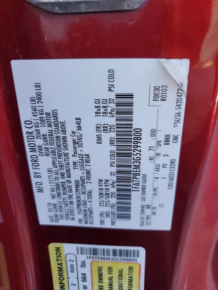 2016 Ford Mustang VIN: 1FATP8EM3G5299800 Lot: 85727505