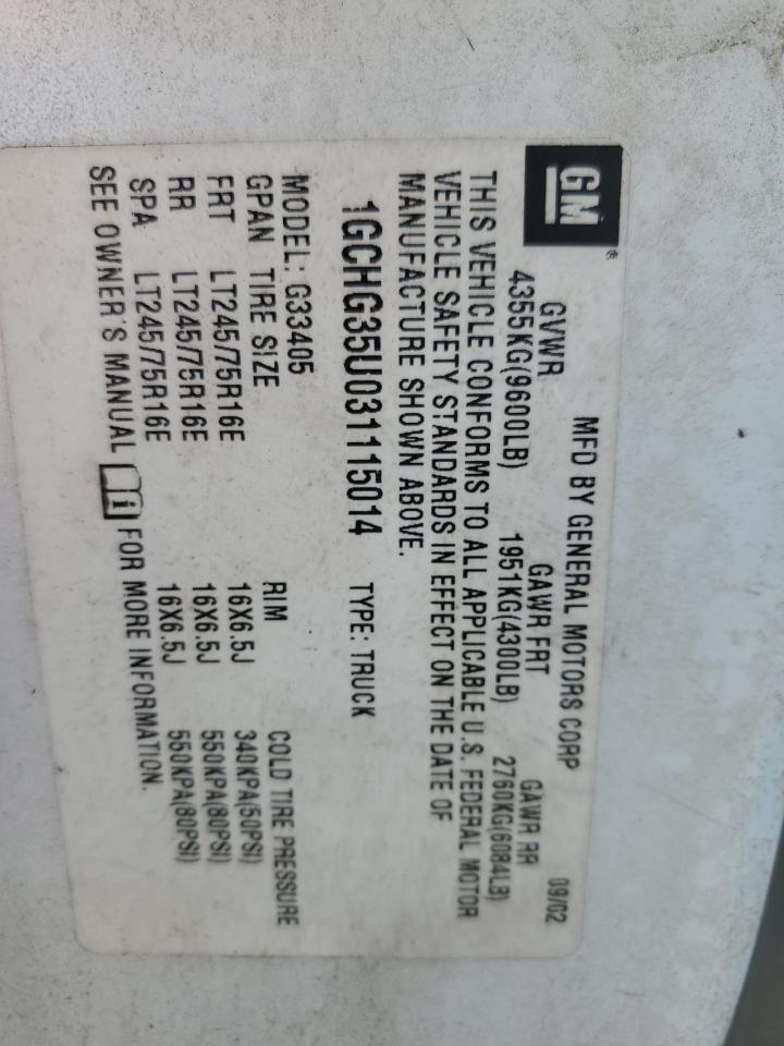 2003 Chevrolet Express G3500 VIN: 1GCHG35U031115014 Lot: 84866345