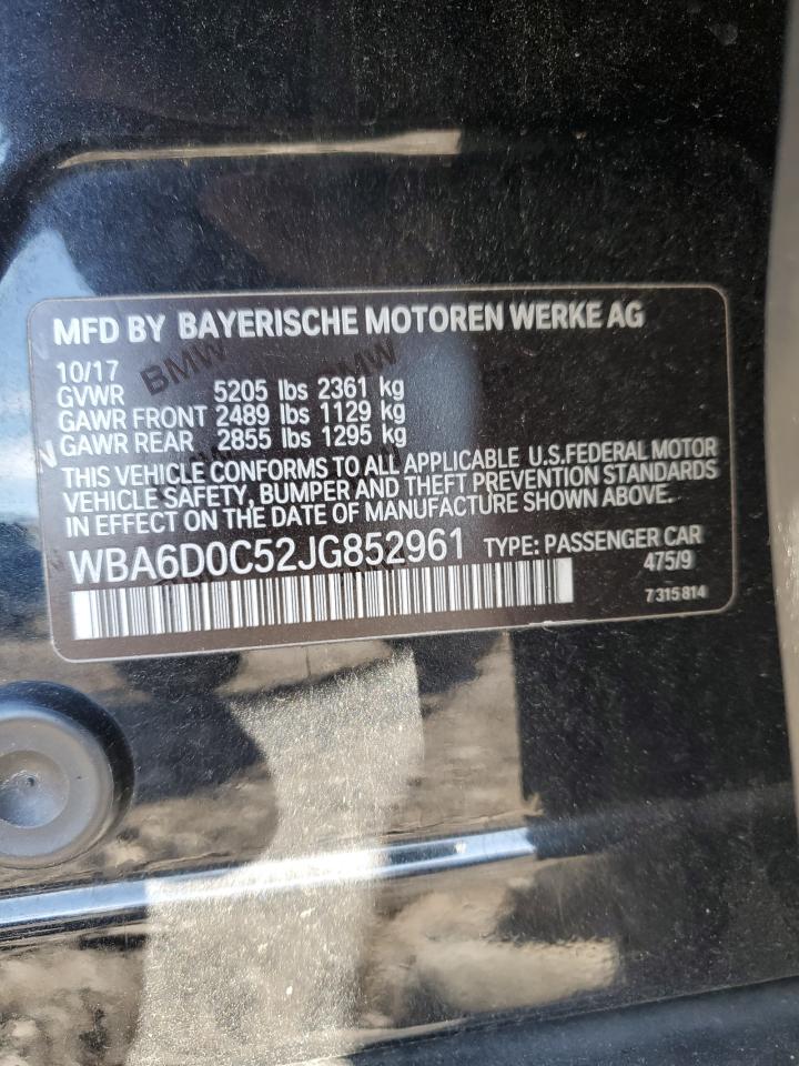 2018 BMW 640 I Gran Coupe VIN: WBA6D0C52JG852961 Lot: 86144485