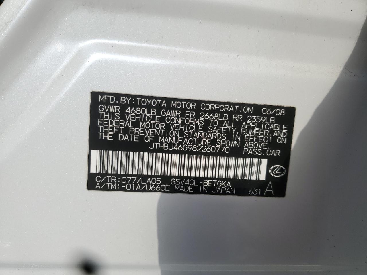 2008 Lexus Es 350 VIN: JTHBJ46G982260770 Lot: 84937075