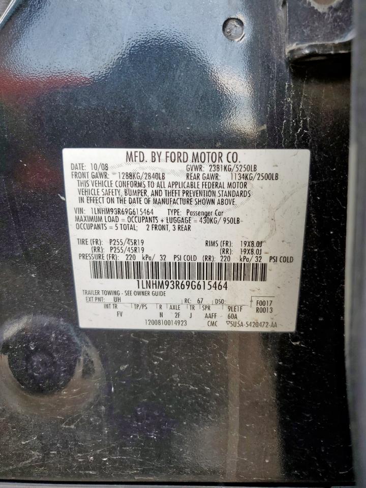 2009 Lincoln Mks VIN: 1LNHM93R69G615464 Lot: 84219835