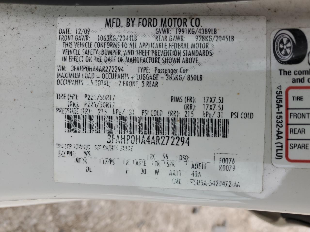 2010 Ford Uk VIN: 3FAHP0HA4AR272294 Lot: 82653815