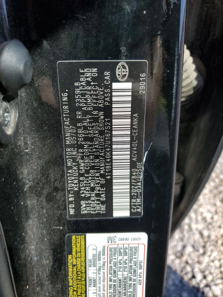 2007 Toyota Camry Ce VIN: 4T1BE46K47U167521 Lot: 82407035
