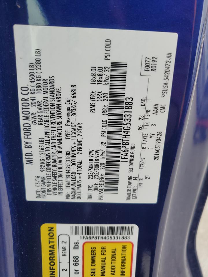 2016 Ford Mustang VIN: 1FA6P8TH4G5331883 Lot: 89711025