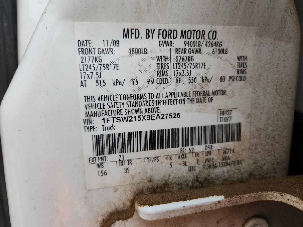 2009 Ford F250 Super Duty VIN: 1FTSW215X9EA27526 Lot: 89564235