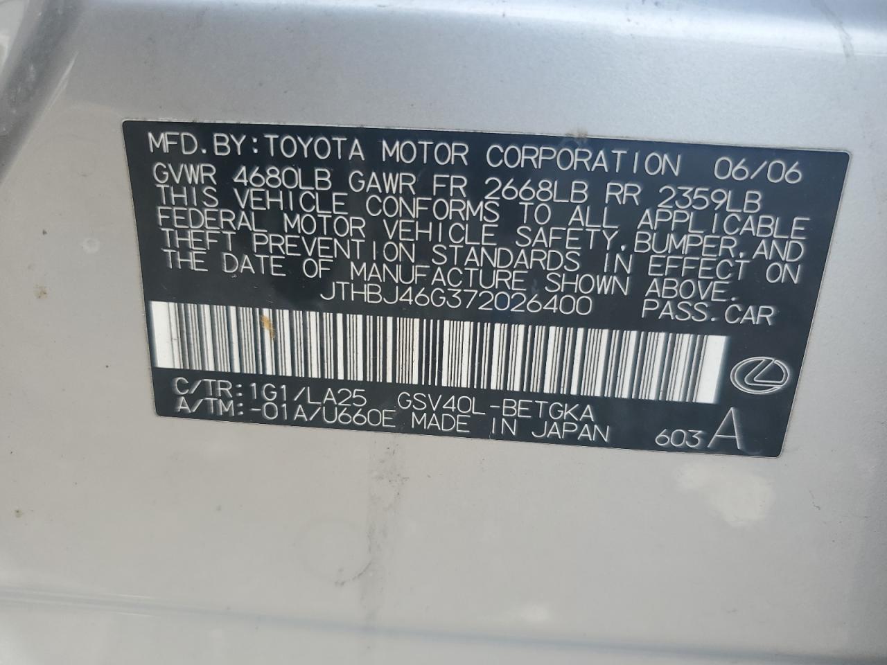 2007 Lexus Es 350 VIN: JTHBJ46G372026400 Lot: 81987835