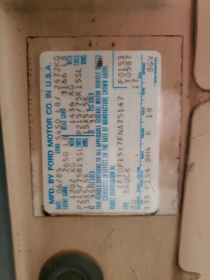 1985 Ford F150 VIN: 1FTDF15Y7FNA75147 Lot: 85775085