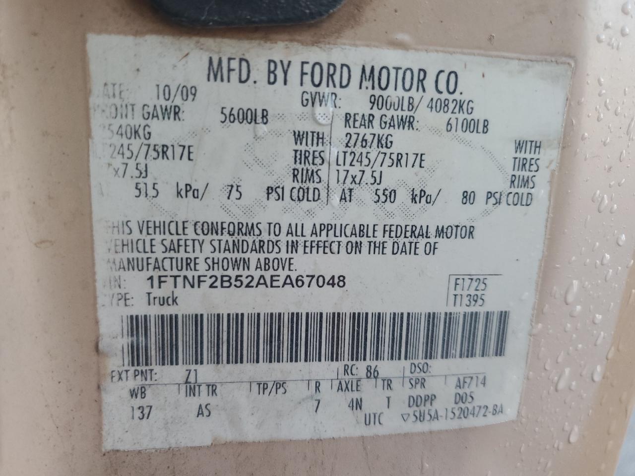 2010 Ford F250 Super Duty VIN: 1FTNF2B52AEA67048 Lot: 89924165