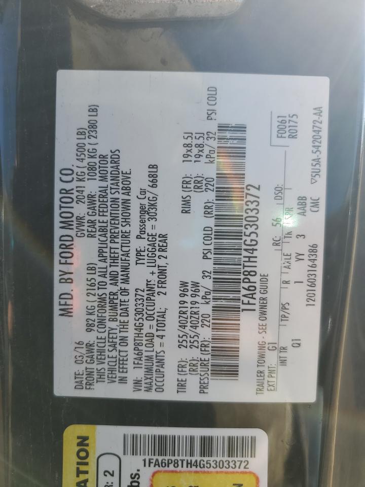 2016 Ford Mustang VIN: 1FA6P8TH4G5303372 Lot: 82618785
