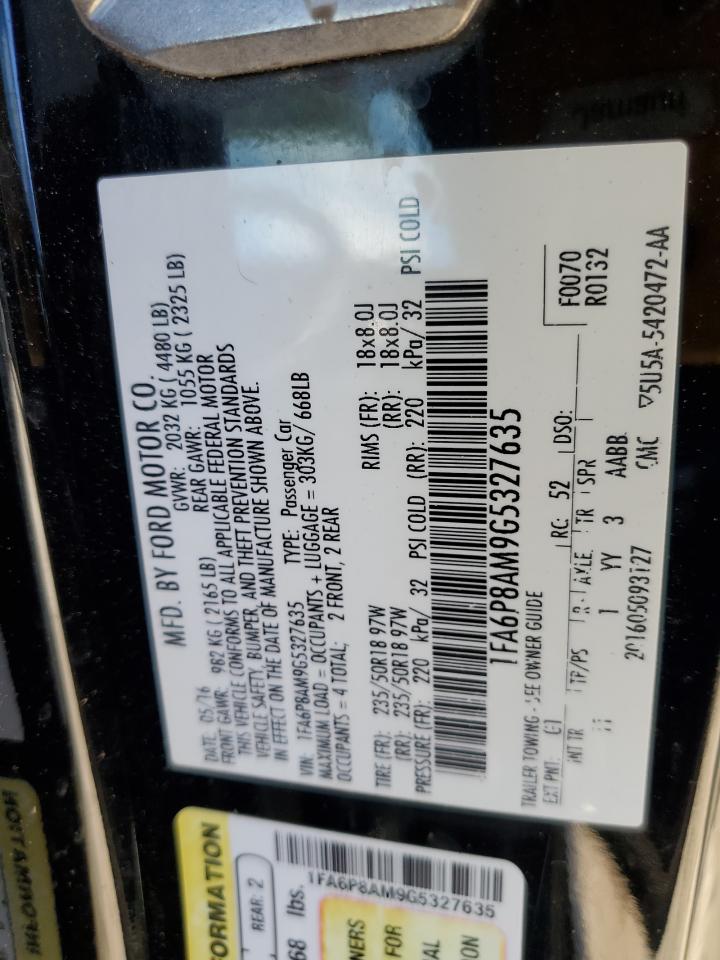 2016 Ford Mustang VIN: 1FA6P8AM9G5327635 Lot: 89823535