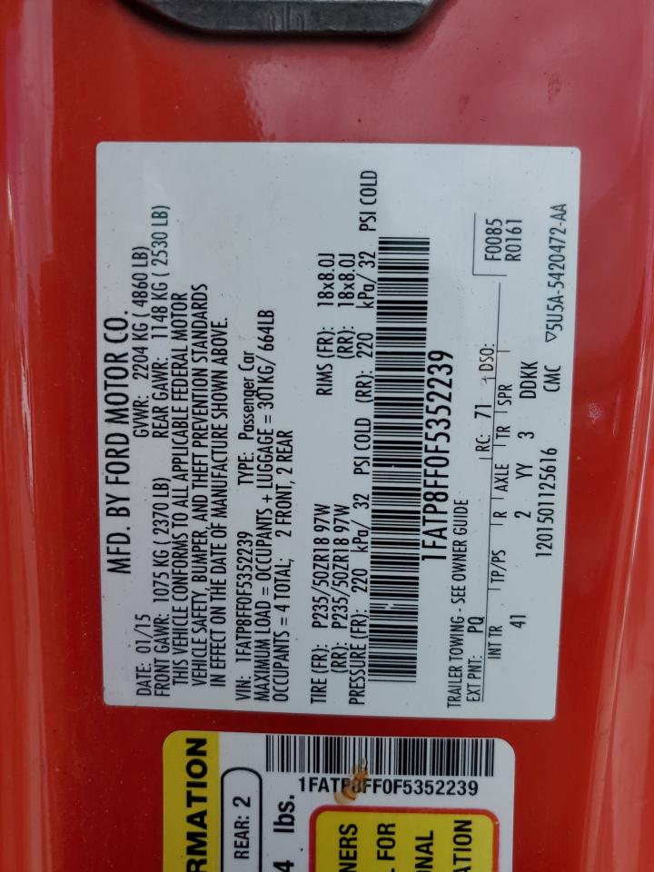 2015 Ford Mustang Gt VIN: 1FATP8FF0F5352239 Lot: 85199415