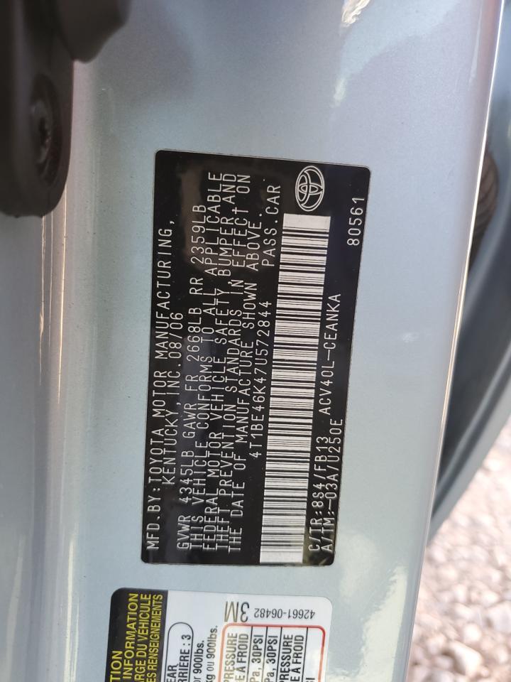 2007 Toyota Camry Ce VIN: 4T1BE46K47U572844 Lot: 83761995