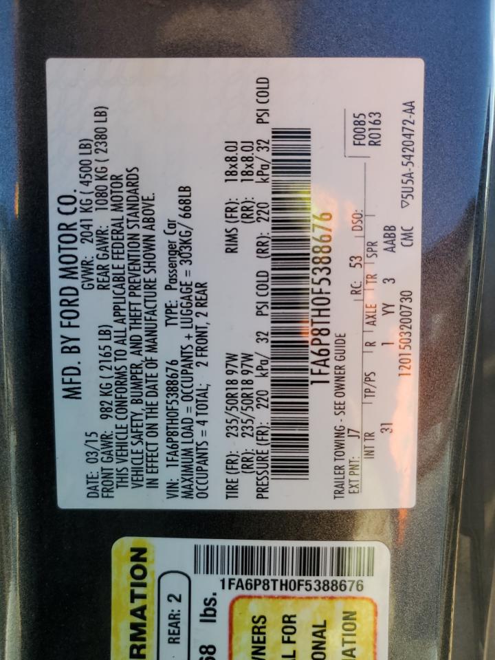 2015 Ford Mustang VIN: 1FA6P8TH0F5388676 Lot: 85334675