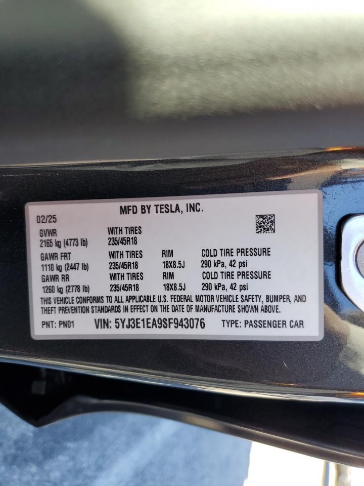 2025 Tesla Model 3 VIN: 5YJ3E1EA9SF943076 Lot: 85401885