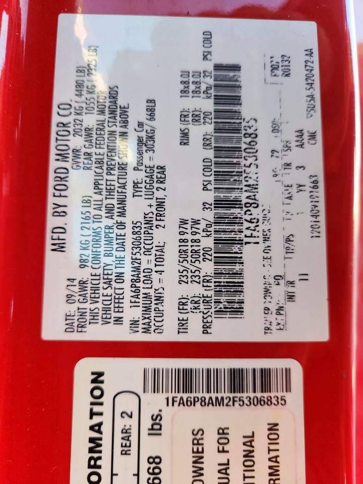 2015 Ford Mustang VIN: 1FA6P8AM2F5306835 Lot: 90498585