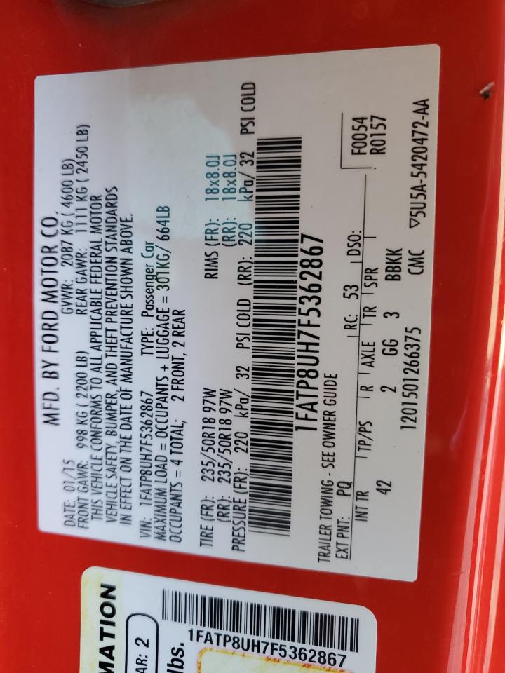 2015 Ford Mustang VIN: 1FATP8UH7F5362867 Lot: 82693255