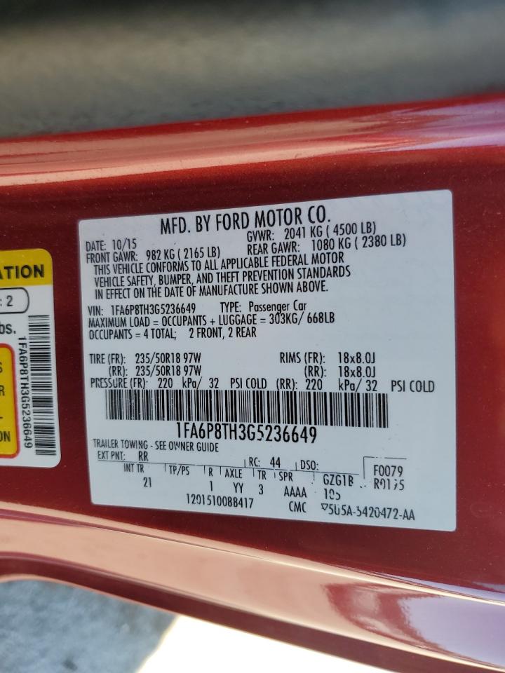 2016 Ford Mustang VIN: 1FA6P8TH3G5236649 Lot: 82672465