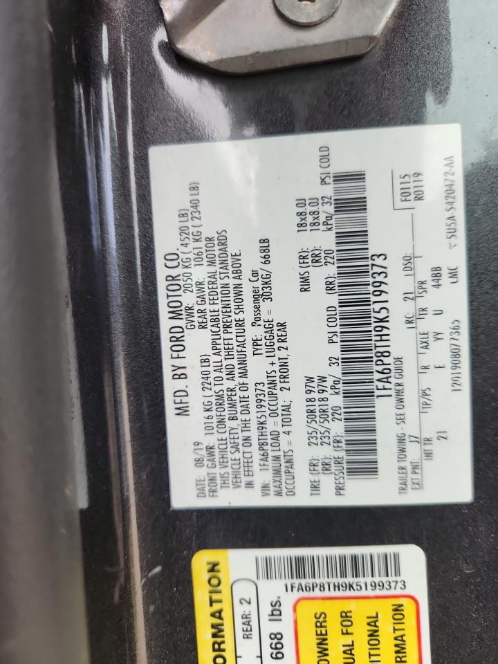 2019 Ford Mustang VIN: 1FA6P8TH9K5199373 Lot: 82273635