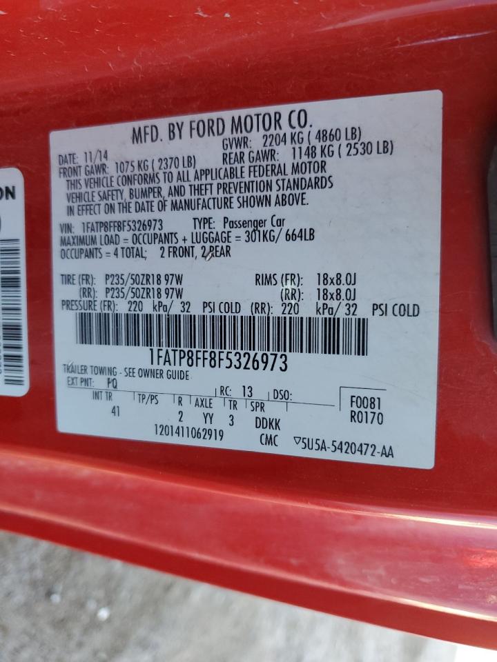 2015 Ford Mustang Gt VIN: 1FATP8FF8F5326973 Lot: 89441775