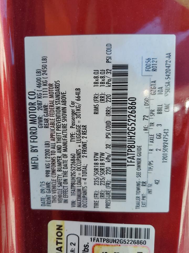 2016 Ford Mustang VIN: 1FATP8UH2G5226860 Lot: 81976155