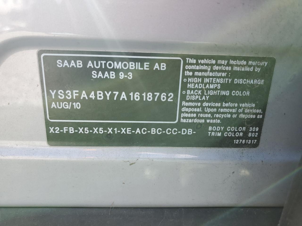 2010 Saab 9-3 2.0T VIN: YS3FA4BY7A1618762 Lot: 87280315