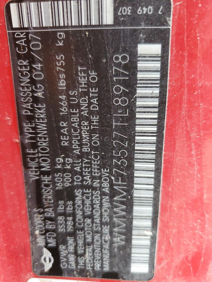 2007 Mini Cooper S VIN: WMWMF73527TL89178 Lot: 79134264