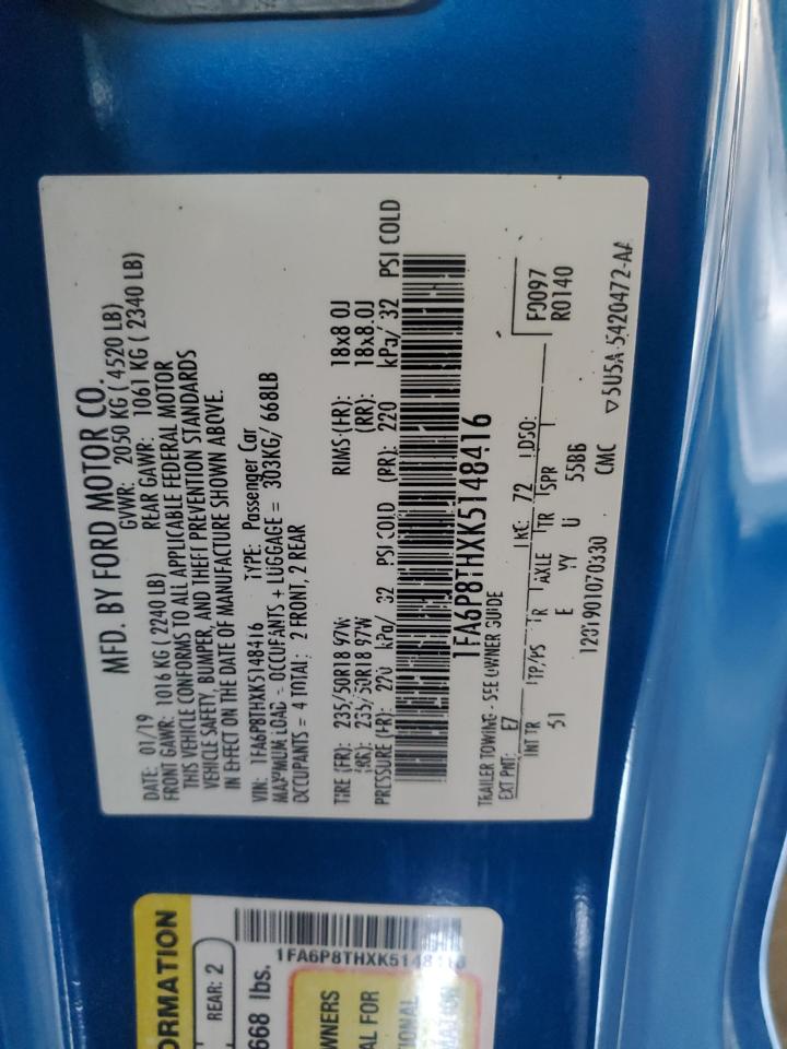 2019 Ford Mustang VIN: 1FA6P8THXK5148416 Lot: 92586195