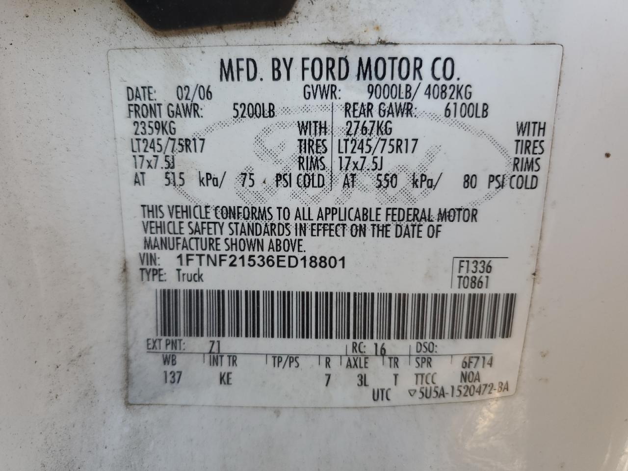 2006 Ford F250 Super Duty VIN: 1FTNF21536ED18801 Lot: 91566085