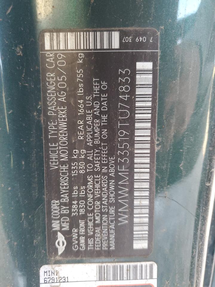 2009 Mini Cooper VIN: WMWMF33519TU74833 Lot: 93704245