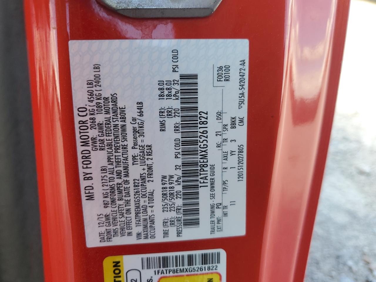 2016 Ford Mustang VIN: 1FATP8EMXG5261822 Lot: 91377785