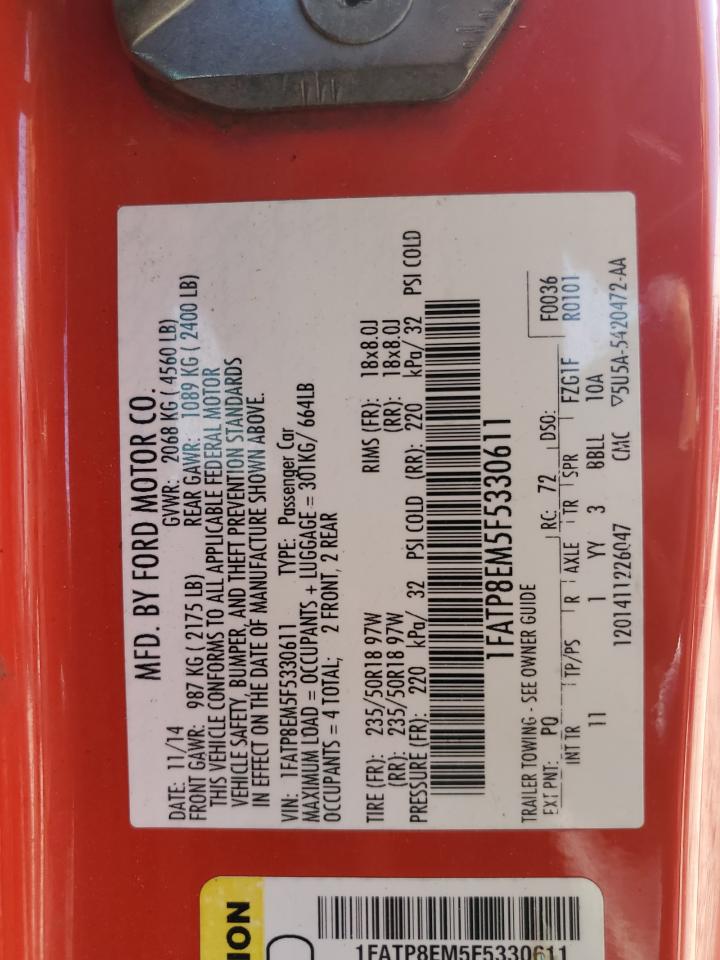 2015 Ford Mustang VIN: 1FATP8EM5F5330611 Lot: 93482735