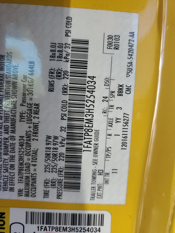 2017 Ford Mustang VIN: 1FATP8EM3H5254034 Lot: 92393585