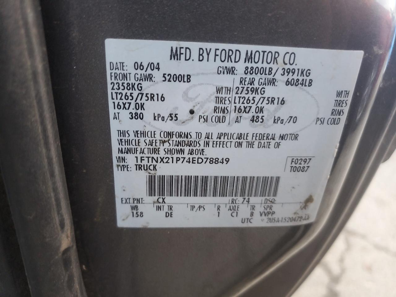 2004 Ford F250 Super Duty VIN: 1FTNX21P74ED78849 Lot: 93055875