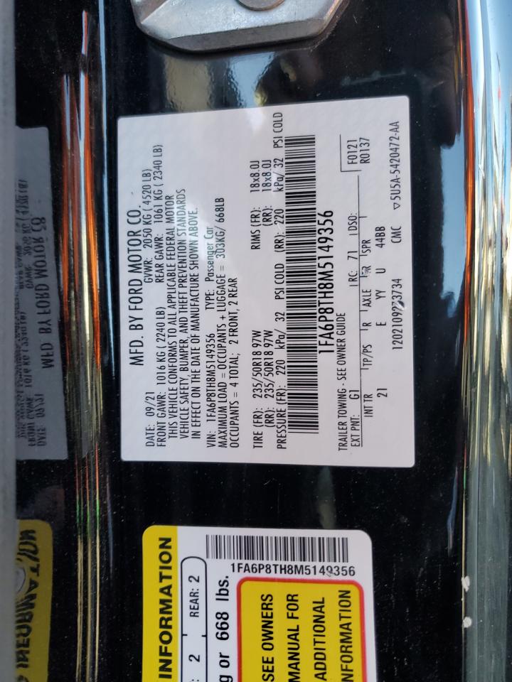 2021 Ford Mustang VIN: 1FA6P8TH8M5149356 Lot: 90107415