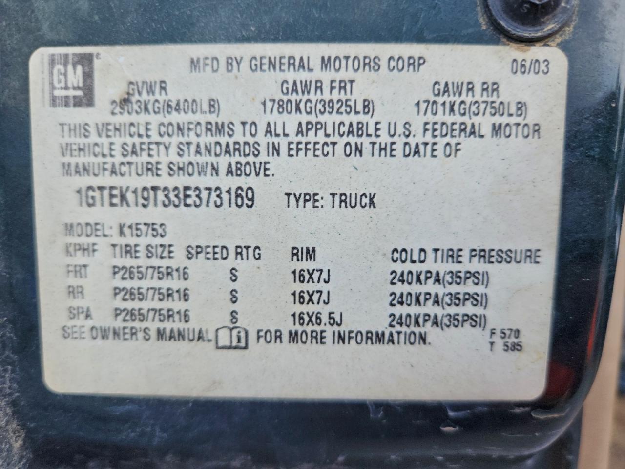 2003 GMC New Sierra K1500 VIN: 1GTEK19T33E373169 Lot: 94496925