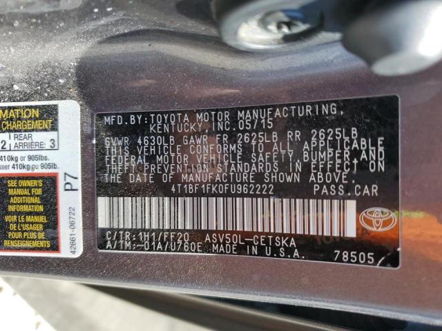 2015 TOYOTA CAMRY LE - 4T1BF1FK0FU962222
